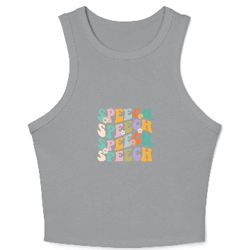 Discover Speech Therapy Speech Language Pathologist Therapist SLP 2 7 Crop Tank Top