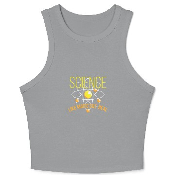 Discover Science like magic but real Physics Universe Student Nerd Crop Tank Top