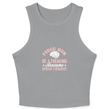 Discover Speech Therapist Speech Language Pathologist Mom Crop Tank Top