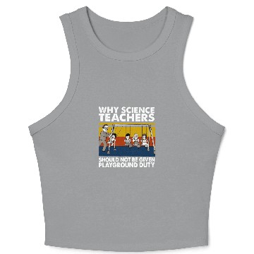 Discover Science Physicist ChemistryTeacher Physics Teacher Crop Tank Top