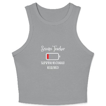 Discover Science Teacher Summer Recharge Required Crop Tank Top