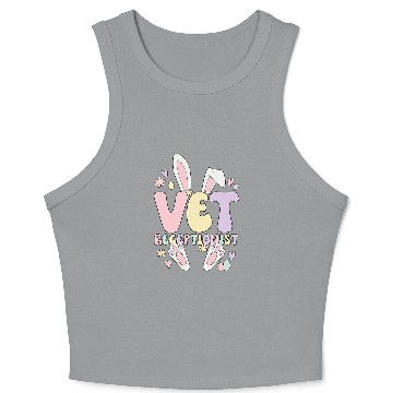 Discover Vet Receptionist Easter Bunny Veterinary Receptionist Crop Tank Top