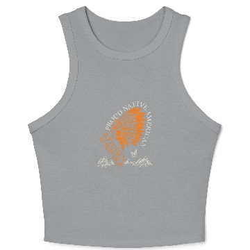 Discover Proud Native American Job Kitchen Supervisor Crop Tank Top