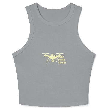 Discover Funny Drone Pilot Quote Quadcopter Drone 1 Crop Tank Top