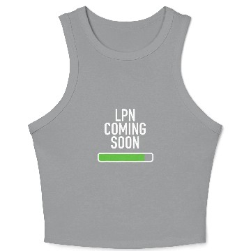 Discover LPN Coming Soon Nursing Student Grad Crop Tank Top