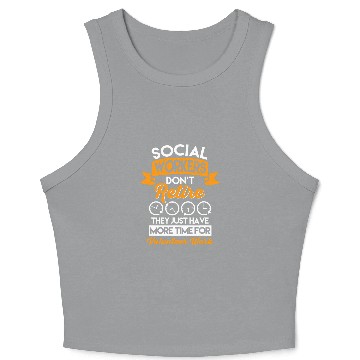 Discover Social Workers Dont Retire Case Manager Social Work Crop Tank Top