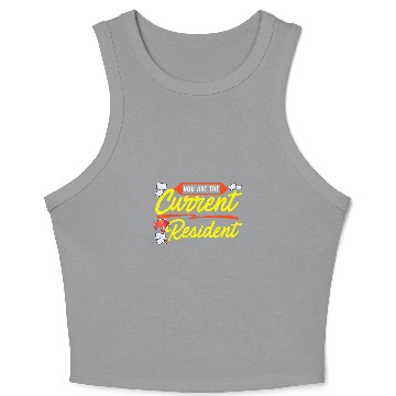 Discover You Are The Current Resident Postal Worker Crop Tank Top