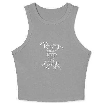 Discover Book Lovers Gift Bookworm Reader Nerd Reading Is Not A Hobby Crop Tank Top