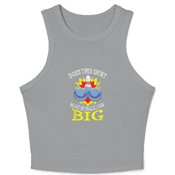 Discover Does This Make My Balls Look Big Bowling 2 Crop Tank Top