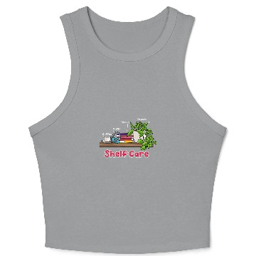 Discover Cute Shelf Care Books Coffee Plants Music Self Reflection Crop Tank Top