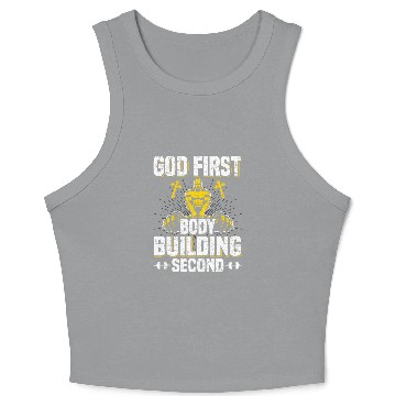 Discover God First Bodybuilding Second Weightlifting Workout Crop Tank Top