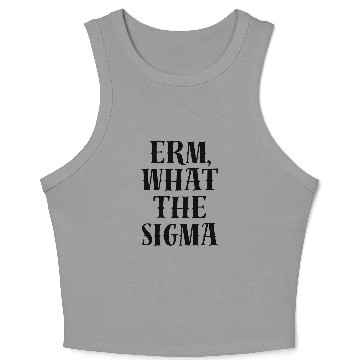 Discover Erm What the Sigma meme Cool Crop Tank Top