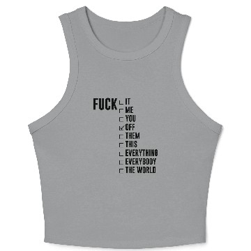 Discover Fuck Off Checklist Crop Tank Top