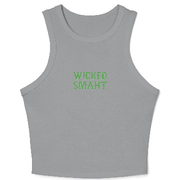 Discover Wicked Smaht Funny 2 Crop Tank Top