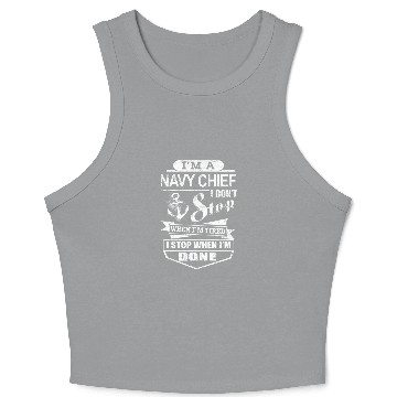 Discover Navy Chief - I'm A Navy Chief Crop Tank Top