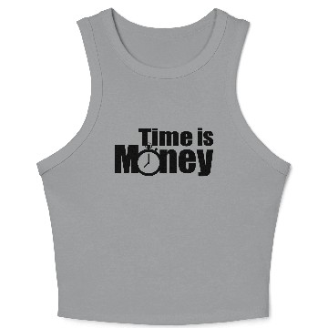 Discover Time Is Money Crop Tank Top