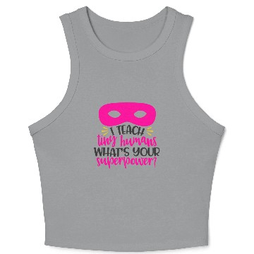 Discover Superpower Superhero Teacher Gift Crop Tank Top