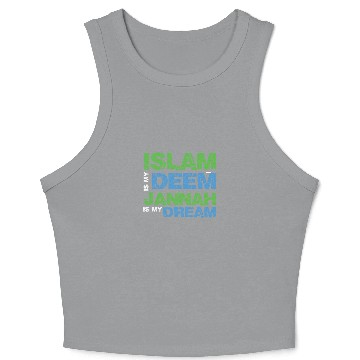 Discover Islam deem Jannah dream gift Crop Tank Top