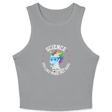 Discover Funny Science Is Like Magic But Real Unicorn Gift Crop Tank Top