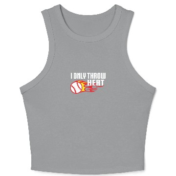Discover I Only Throw Heat Baseball Pitcher Crop Tank Top
