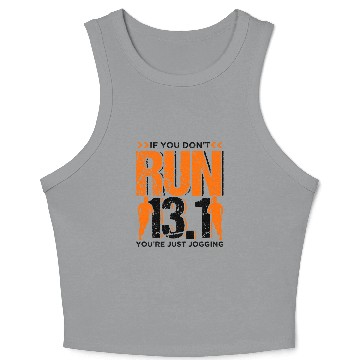 Discover Runner Running Half Marathon Quotes Gift Crop Tank Top