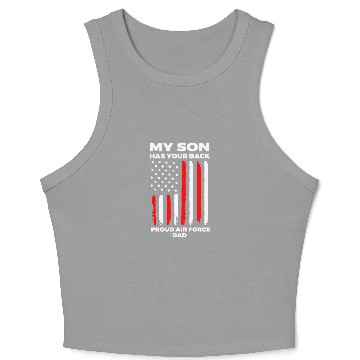 Discover My son has your back pround air force dad Crop Tank Top