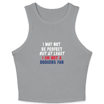 Discover Not A Dodgers Fan Crop Tank Top