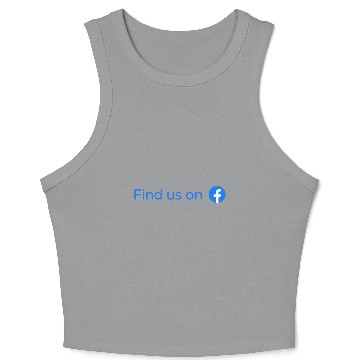 Discover find us on facebook Crop Tank Top