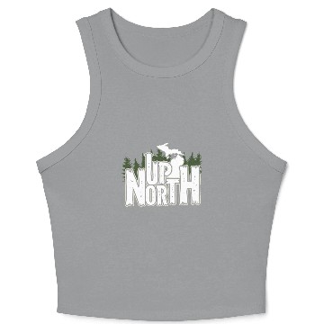 Discover Up North In Michigan Gift Crop Tank Top