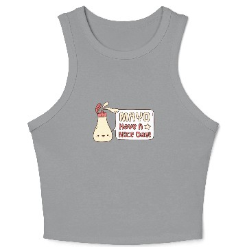 Discover Mayo Have A Nice Day Cute Greeting Doodle Crop Tank Top