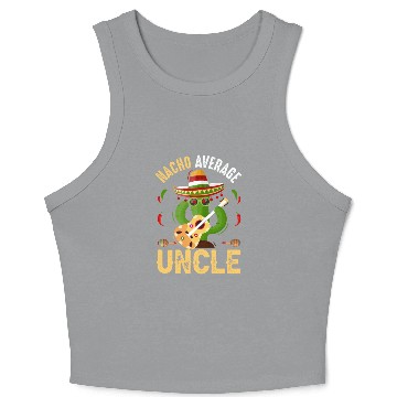 Discover Funny Nacho Average Uncle Cinco De Mayo Mexican Crop Tank Top
