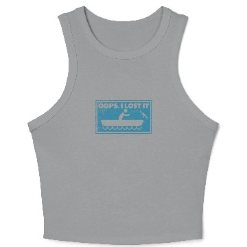 Discover Boating Gun Oops I Lost it Weapons Pew Guns Crop Tank Top