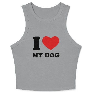Discover I Love My Dog Crop Tank Top
