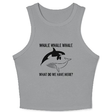 Discover Whale Whale Whale What Do We Have Here Crop Tank Top