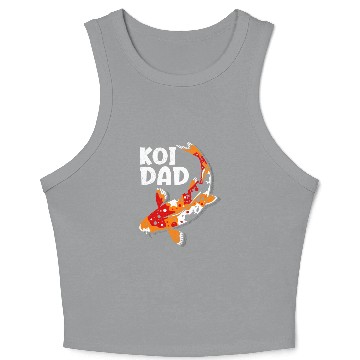 Discover Koi daddy koi pond koi Crop Tank Top