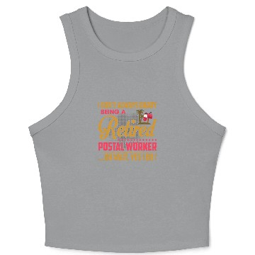 Discover I Don't Always Enjoy Being A Retired Postal Worker Crop Tank Top