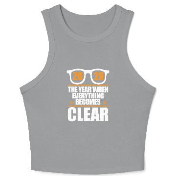Discover 2020 Year When Everything Becomes Clear Holiday Crop Tank Top