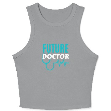 Discover Future Doctor Soon to be Top Crop Tank Top