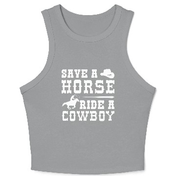 Discover Save A Horse Ride A Cowboy Crop Tank Top