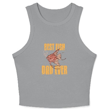 Discover Best Fish Dad ever Crop Tank Top