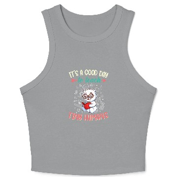 Discover Good Day To Teach Tiny Humans Elementary Teacher Crop Tank Top