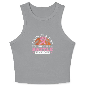 Discover For Us It's A Game For Them It's A Battle Pink Out Crop Tank Top