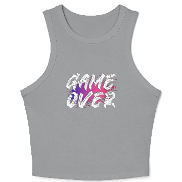 Discover Game Over For Dark Crop Tank Top