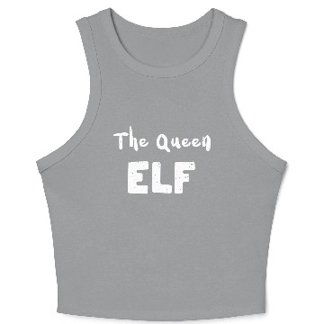 Discover The Queen Elf - Christmas Elf Crop Tank Top