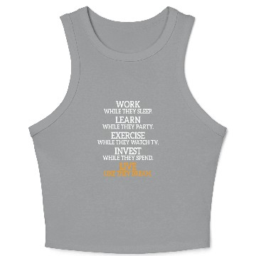 Discover Work While They Sleep Business Motivation Success Crop Tank Top