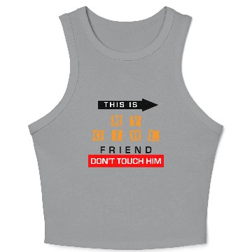 Discover This Is My Girlfriend Dont Touch Him Crop Tank Top