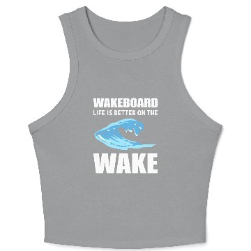Discover Better on Wake Surfer Gift Crop Tank Top