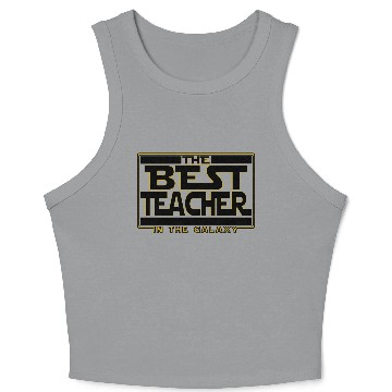 Discover The best teacher in the galaxy Crop Tank Top