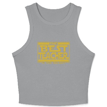 Discover The best teacher in the galaxy Crop Tank Top