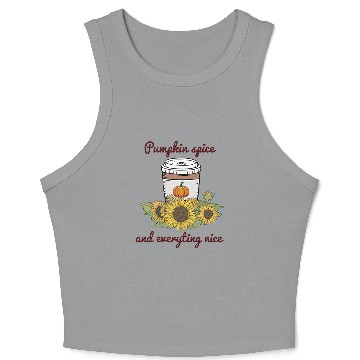 Discover Halloween Pumpkin Spice Everything Nice Funny Crop Tank Top